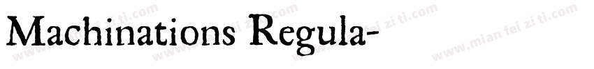Machinations Regula字体转换